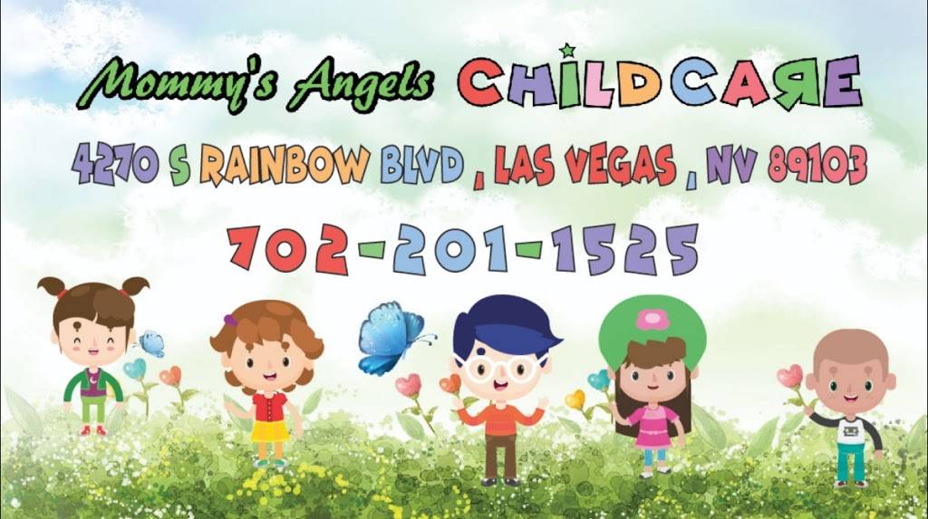 Mommys Angels Childcare | 4270 S Rainbow Blvd, Las Vegas, NV 89103, United States | Phone: (702) 201-1525