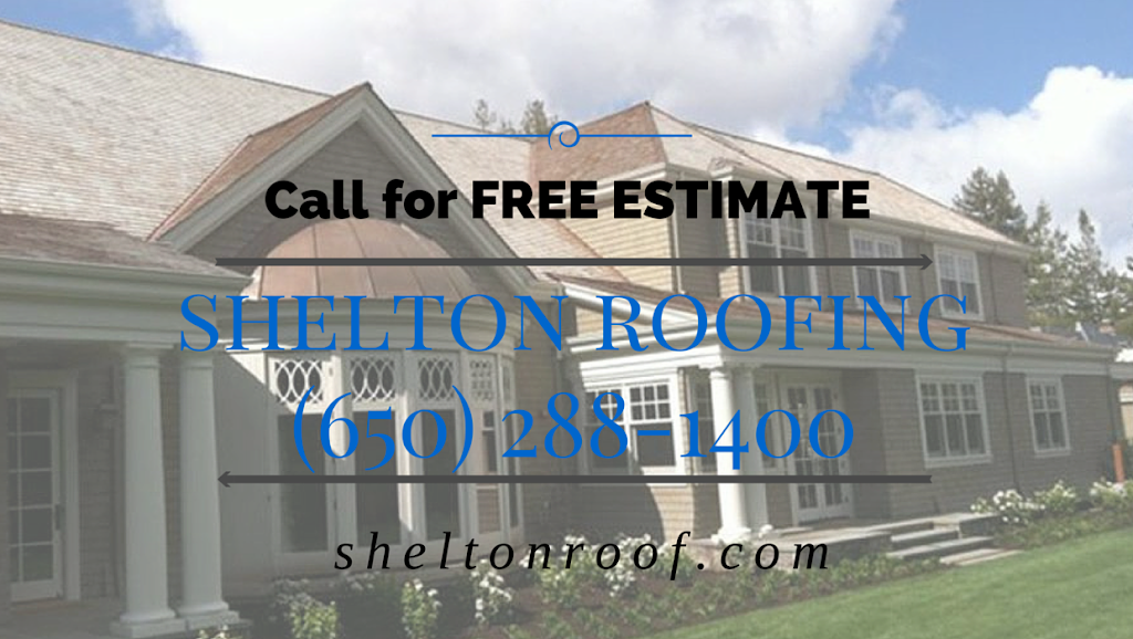 Shelton Roofing | 4040 Campbell Ave #120, Menlo Park, CA 94025, USA | Phone: (650) 288-1400