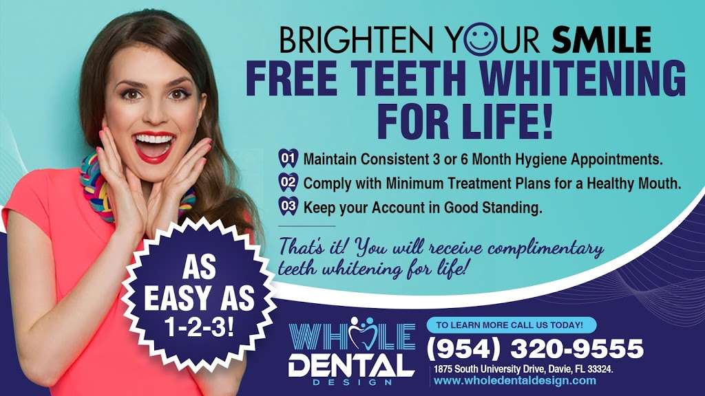 Whole Dental - Family & Cosmetic Dentistry of Davie, FL. | 1875 S University Dr, Davie, FL 33324, USA | Phone: (954) 320-9555