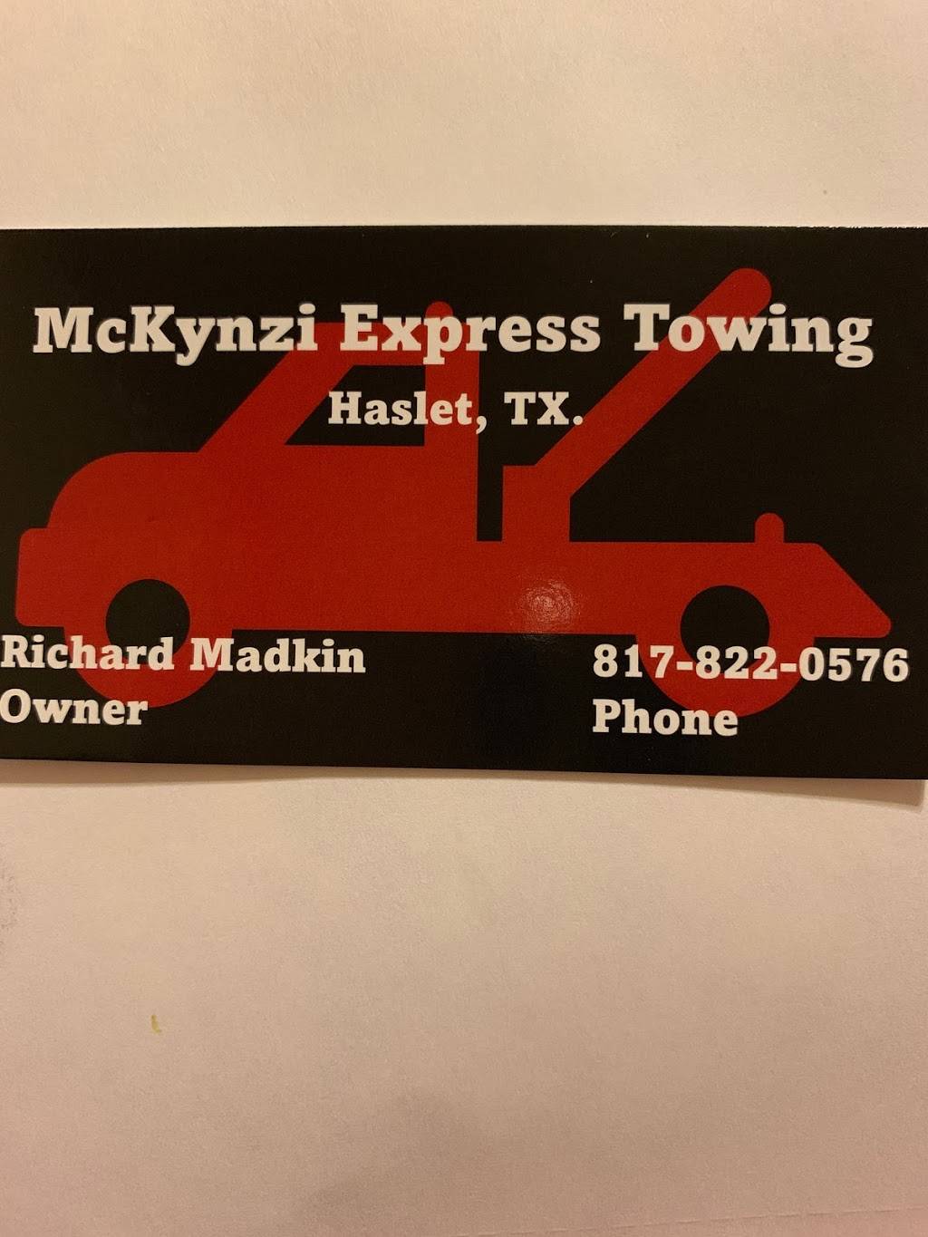 McKynzi Express Towing | 880 Blue Mound Rd W Suite 100, Haslet, TX 76052, USA | Phone: (682) 385-9663