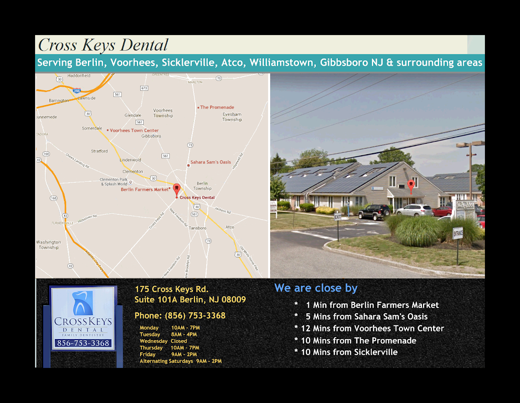 Cross Keys Dental | 175 Berlin - Cross Keys Rd #101a, Berlin, NJ 08009, USA | Phone: (856) 753-3368