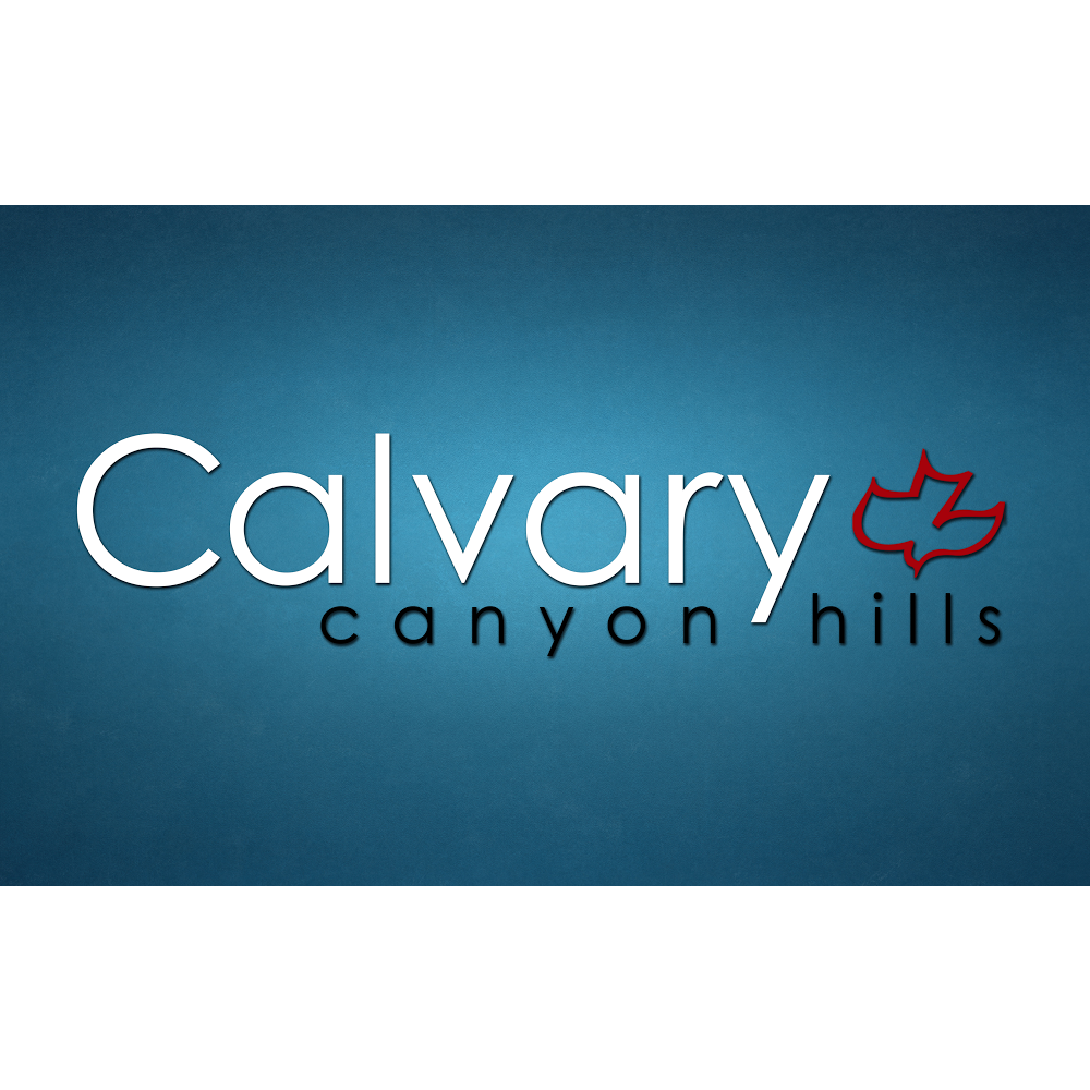 Calvary Chapel Canyon Hills | 33005 Canyon Hills Rd, Lake Elsinore, CA 92532, USA | Phone: (951) 244-5700