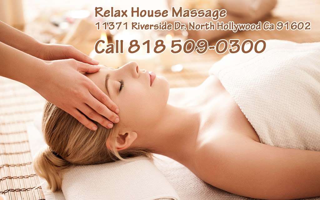 Relax House Massage | 11371 Riverside Dr, North Hollywood, CA 91602, USA | Phone: (818) 509-0300