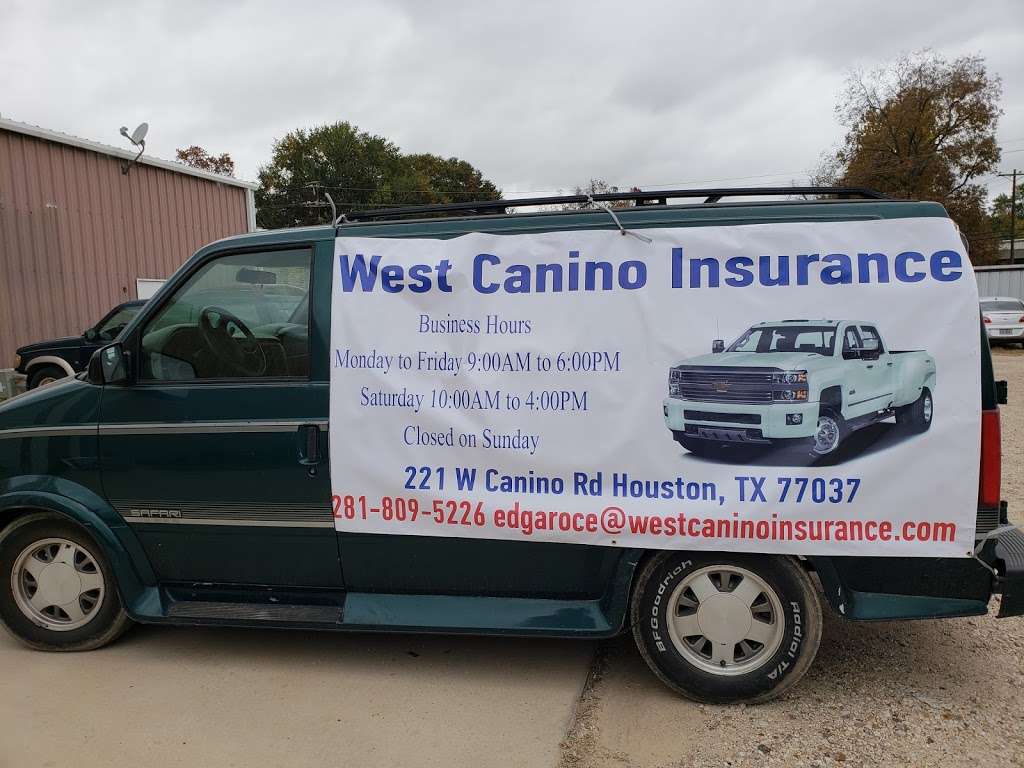West Canino Insurance | 221 W Canino Rd, Houston, TX 77037, USA | Phone: (281) 809-5226