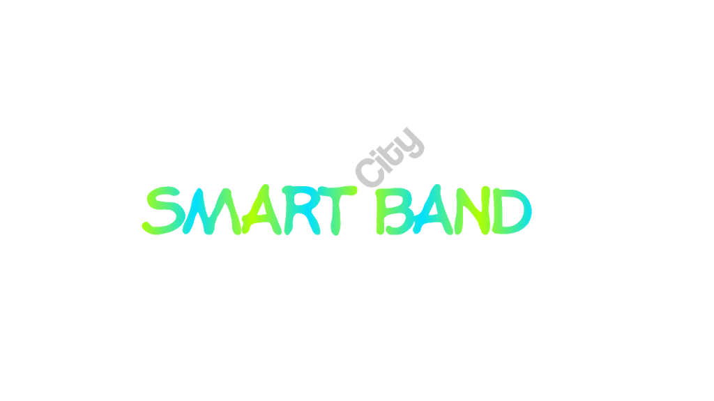 Smart Band City | 12302 Maclure Dr, Bakersfield, CA 93311, USA | Phone: (805) 216-2169