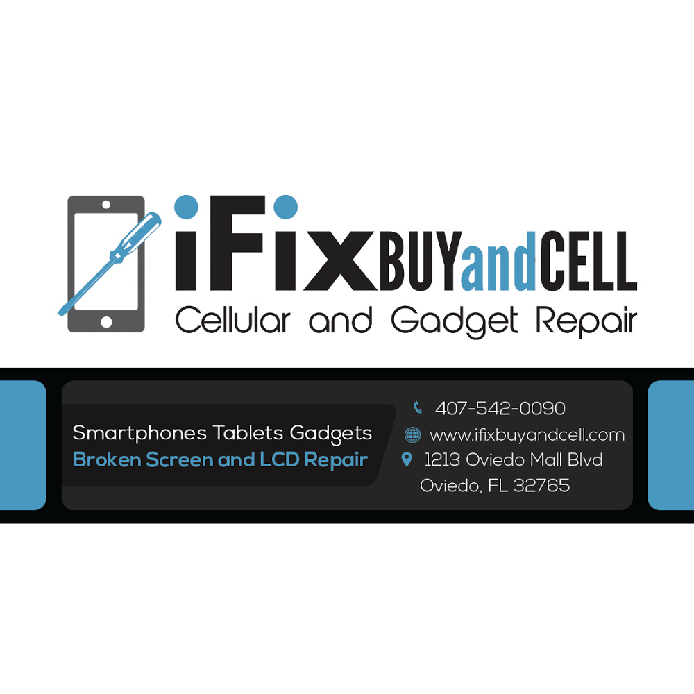 IfixBuyandCell | 1213 Oviedo Mall Boulevard, Oviedo, FL 32765, USA | Phone: (321) 765-7497