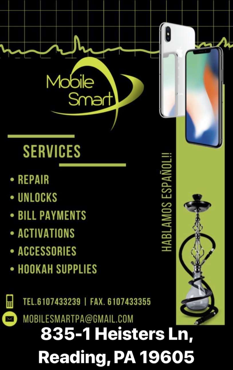 Mobile Smart | 835-1 Hiesters Ln, Reading, PA 19605, USA | Phone: (610) 743-3239