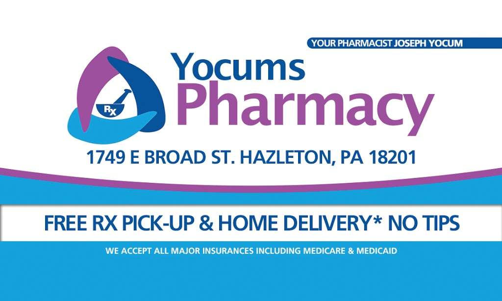 Yocums Pharmacy | 1749 E Broad St, Hazleton, PA 18201, USA | Phone: (570) 454-1135