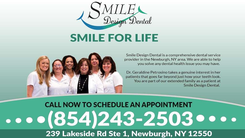 Smile Design Dental | 239 Lakeside Rd Ste 1, Newburgh, NY 12550, USA | Phone: (845) 670-5423