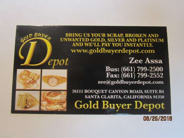 Gold Buyer Depot | 26111 Bouquet Canyon Road suite B4, Santa Clarita, CA 91350, USA | Phone: (661) 799-2500