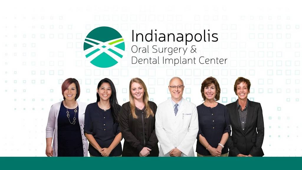 Indianapolis Oral Surgery & Dental Implant Center | 1320 N Post Rd, Indianapolis, IN 46219, USA | Phone: (317) 900-4535