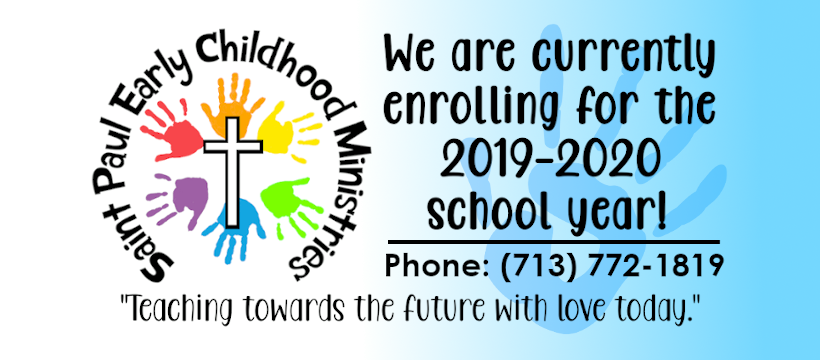 Saint Paul Early Childhood Ministries | 7734 Mary Bates Blvd Building A, Houston, TX 77036, USA | Phone: (713) 772-1819