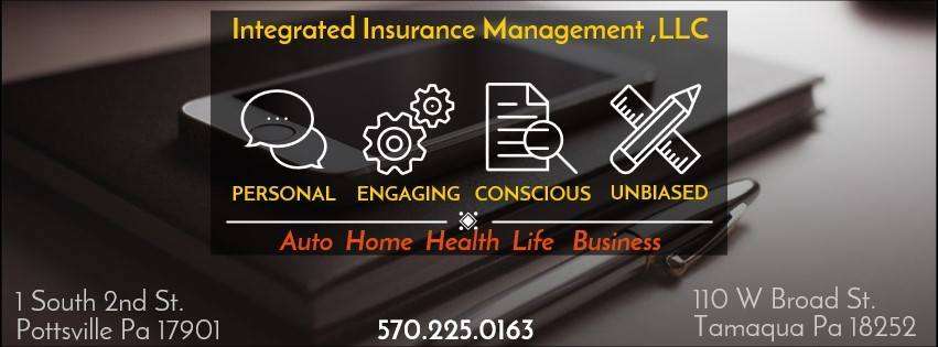 Integrated Insurance Management LLC | 110 W Broad St, Tamaqua, PA 18252, USA | Phone: (570) 225-0163