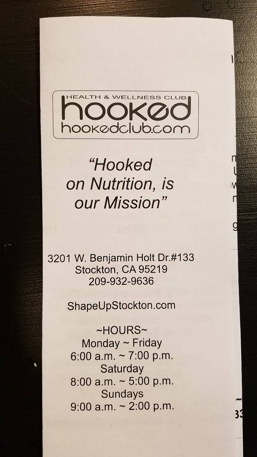Hooked Health and Wellness | 3201 W Benjamin Holt Dr Suite 133, Stockton, CA 95219, USA | Phone: (209) 932-9636