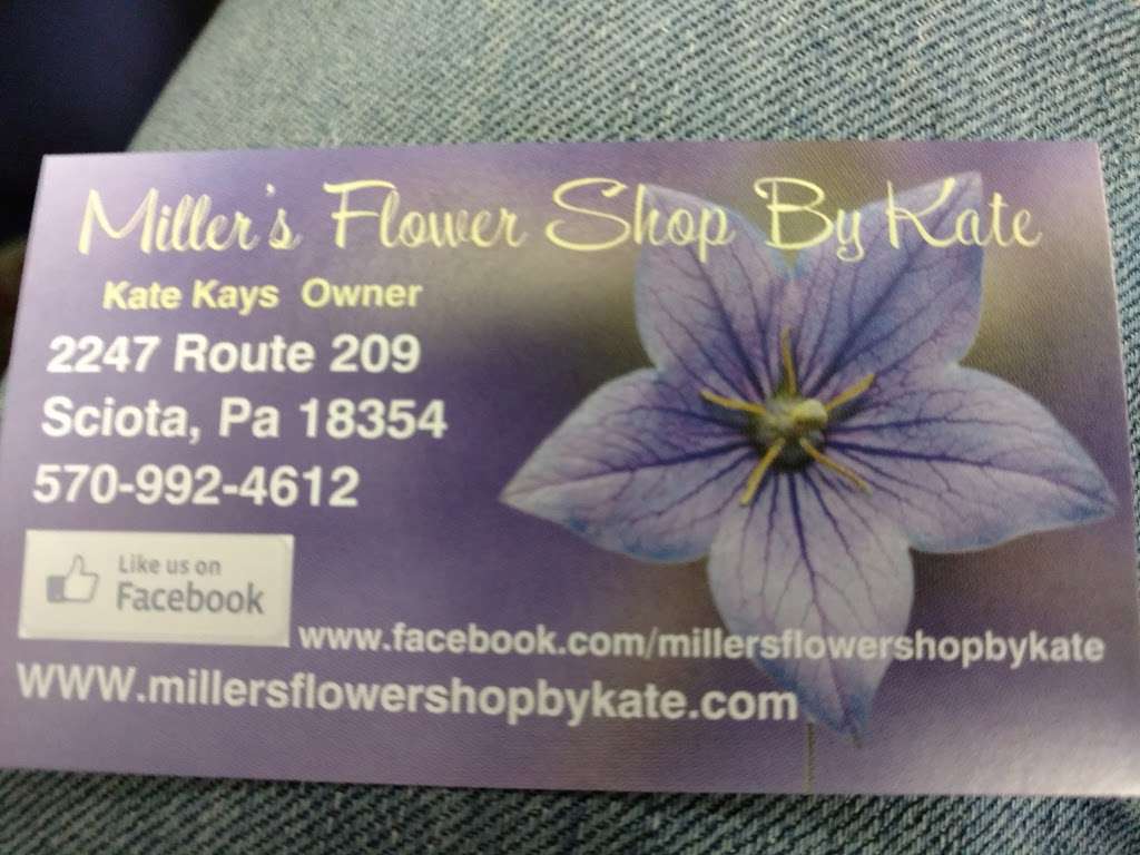 Millers Flower Shop by Kate | 2247 Route 209, Sciota, PA 18354, USA | Phone: (570) 992-4612