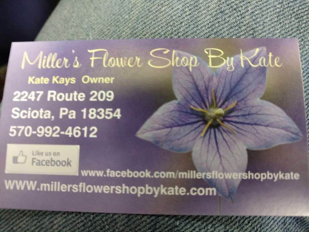 Millers Flower Shop by Kate | 2247 Route 209, Sciota, PA 18354 | Phone: (570) 992-4612