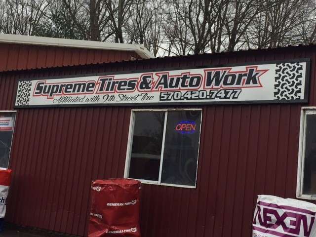 Supreme Tires & Auto Works | 800 Milford Rd, East Stroudsburg, PA 18301, USA | Phone: (570) 420-7477