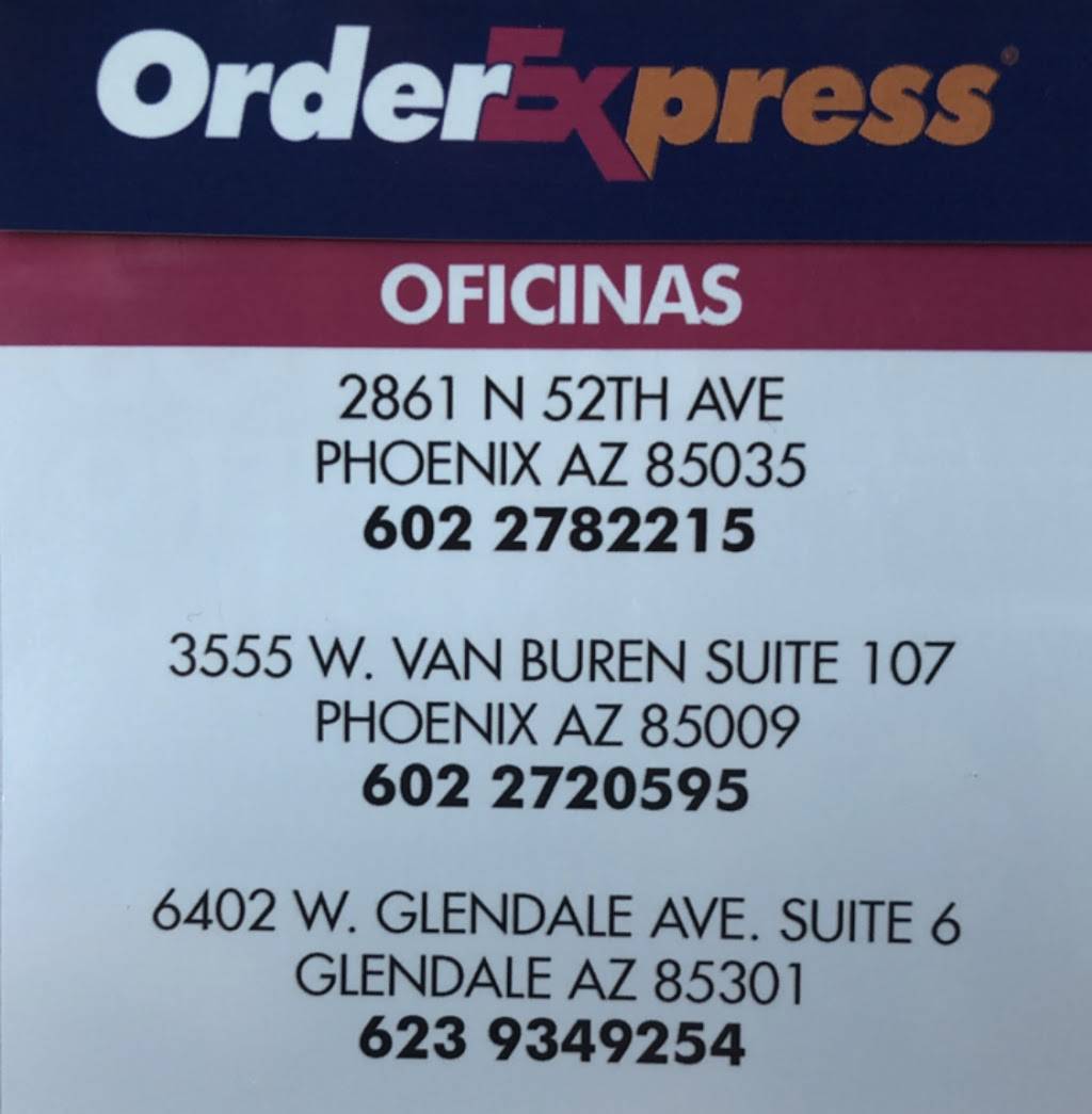 Order Express | 3555 W Van Buren St Suite 107, Phoenix, AZ 85009, USA | Phone: (888) 666-1602