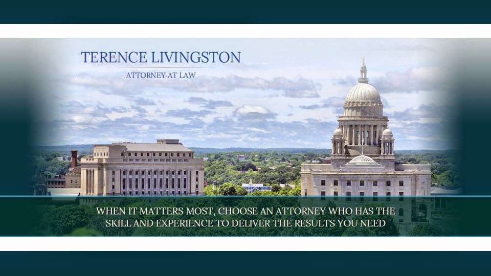 Terence Livingston, Attorney At Law | 996 Smith St, Providence, RI 02908, USA | Phone: (401) 861-8121