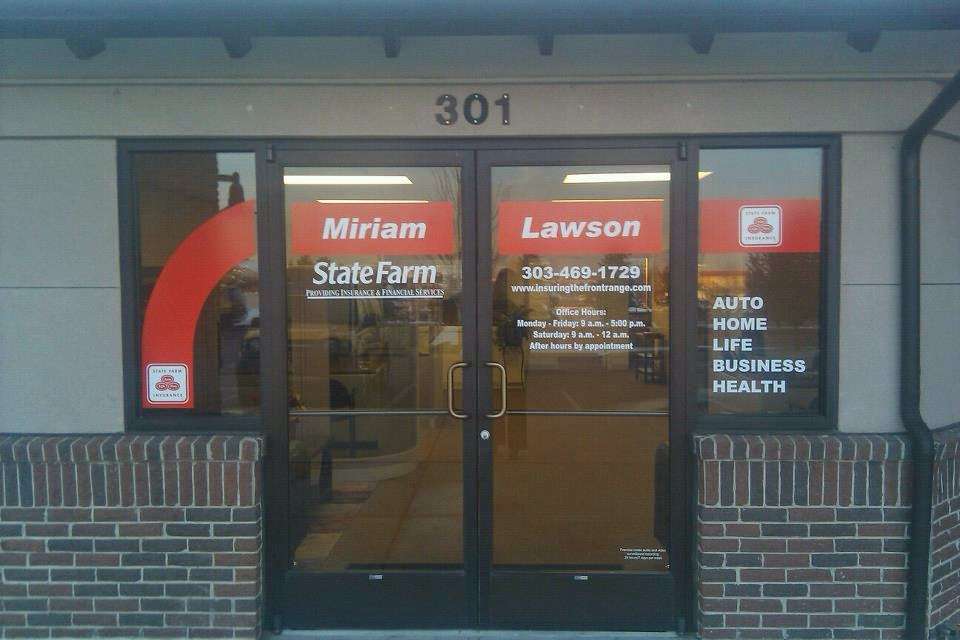 State Farm - Westminster - Miriam Lawson | 11480 Sheridan Boulevard #301, Westminster, CO 80020, USA | Phone: (303) 469-1729