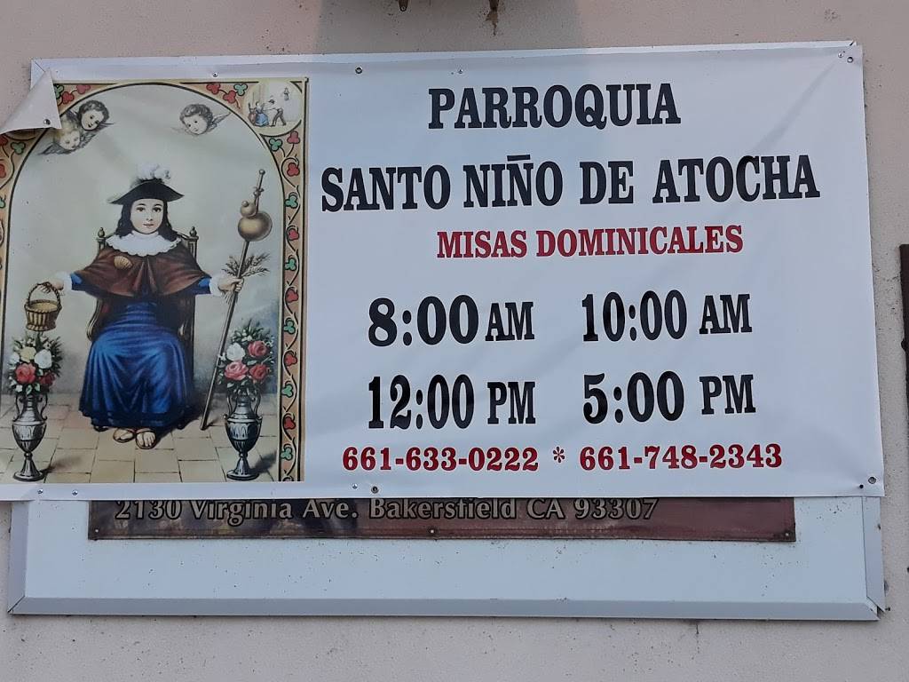 Santo Nino De Atocha | 2130 Virginia Ave, Bakersfield, CA 93307, USA | Phone: (661) 447-8899