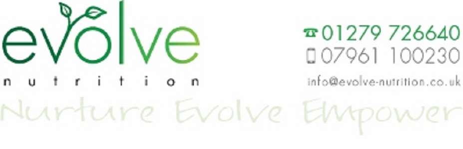 Evolve Nutrition | 17 Rowney Gardens, Sawbridgeworth CM21 0AT, UK | Phone: 01279 726640