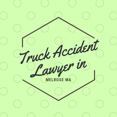 Truck Accident Lawyer in Melrose MA | 300 Grove St #87, Melrose, MA 02176, USA | Phone: (913) 318-5002
