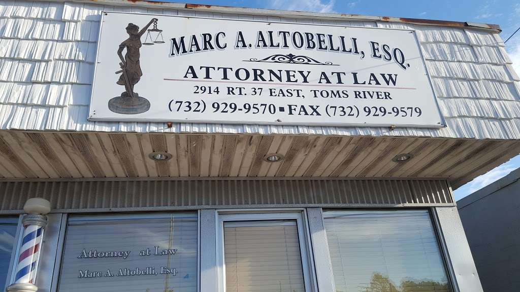 Marc A. Altobelli, Esq., LLC | 2914 Rte 37 E, Toms River, NJ 08753 | Phone: (732) 929-9570