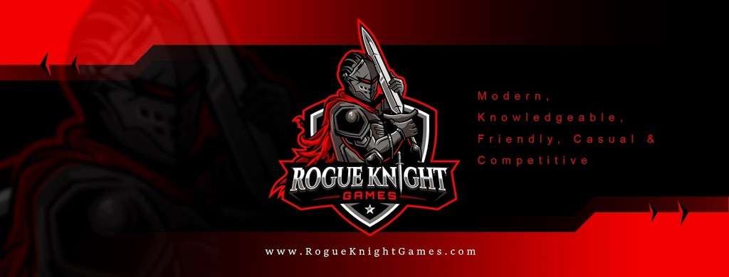 Rogue Knight Games | 17600 Collier Ave STE D135, Lake Elsinore, CA 92530, USA | Phone: (951) 471-3994