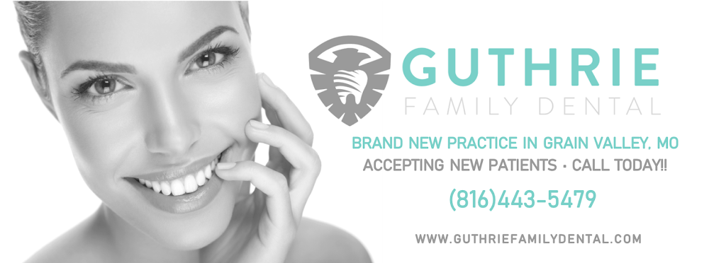 Guthrie Family Dental | 1203 S Buckner Tarsney Rd ste d, Grain Valley, MO 64029, USA | Phone: (816) 443-5479