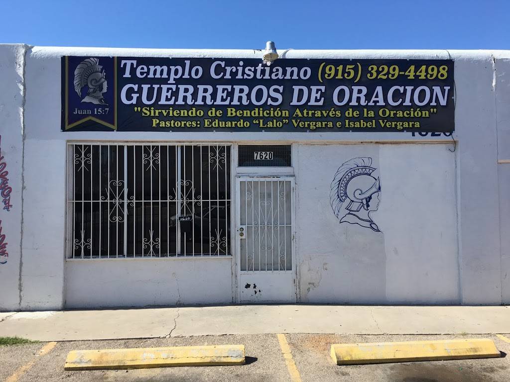 Templo Guerreros de Oración | 7620 Acapulco Ave #2029, El Paso, TX 79915, USA | Phone: (915) 329-4498