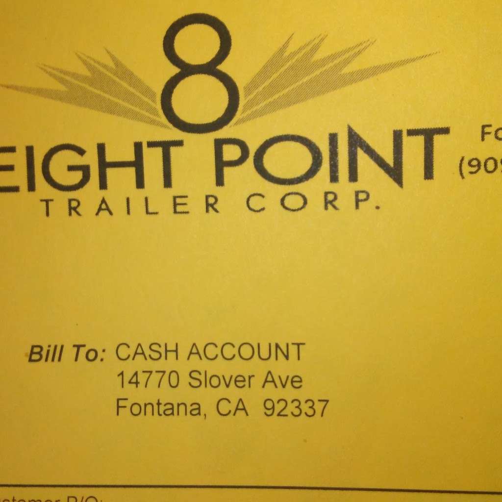 Eight Point Trailer Corp | 14770 Slover Ave, Fontana, CA 92337, USA | Phone: (909) 357-9227