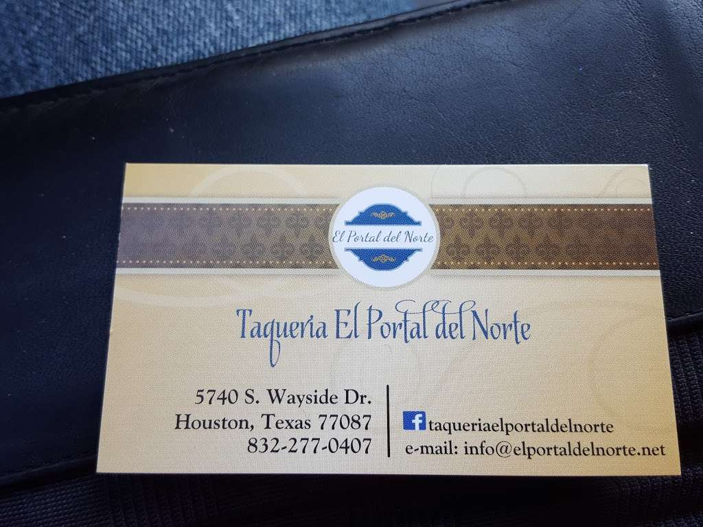 Taqueria El Portal Del Norte | 5740 S Wayside Dr, Houston, TX 77087, USA | Phone: (832) 277-0407