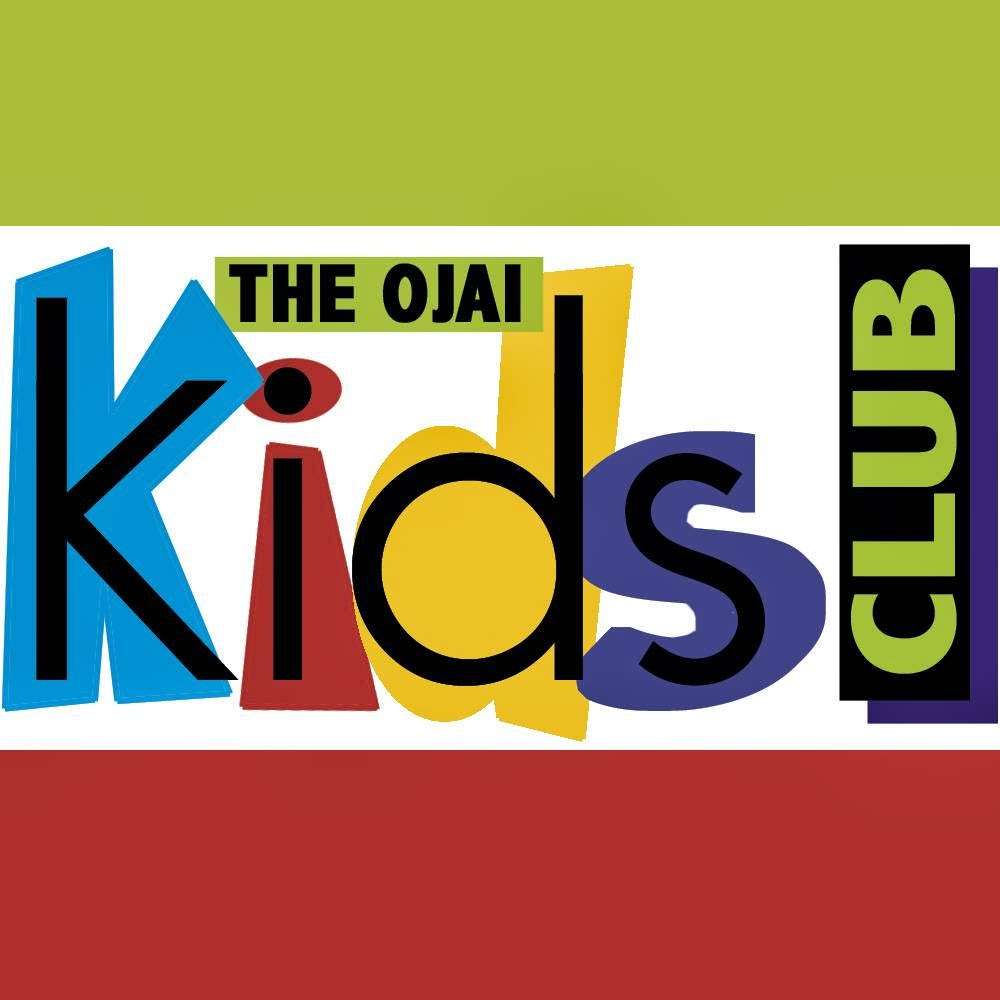 The Ojai Kids Club | 406 Bryant Cir, Ojai, CA 93023, USA | Phone: (805) 798-3656
