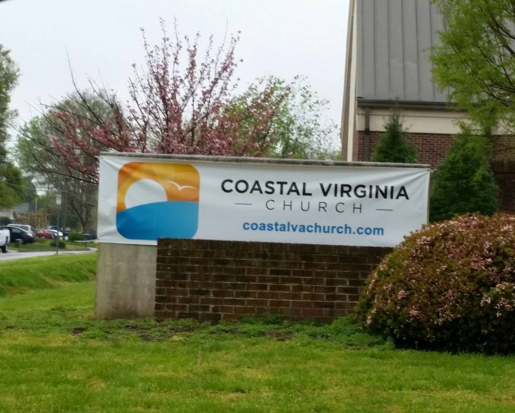 Coastal Virginia Church | 301 S Newtown Rd, Norfolk, VA 23502, USA | Phone: (757) 461-5041