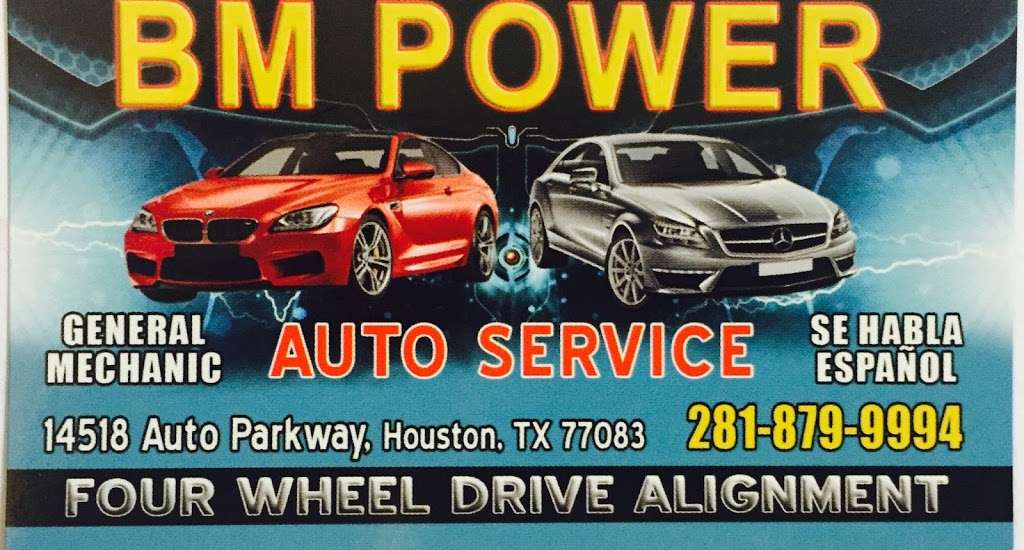 BM Power Auto Services | 14518 Auto Park Way, Houston, TX 77083, USA | Phone: (281) 879-9994