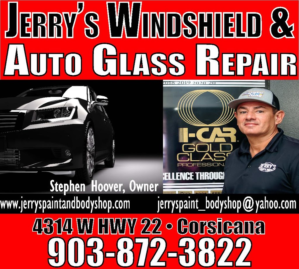 Jerrys Windshields and Auto Glass | 4314 TX-22, Corsicana, TX 75110, USA | Phone: (903) 872-3822