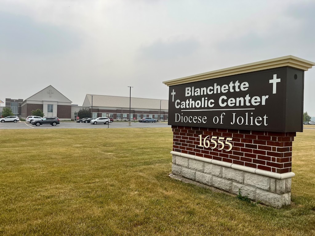 Blanchette Catholic Center | 16555 Weber Rd, Crest Hill, IL 60403, USA | Phone: (815) 221-6100