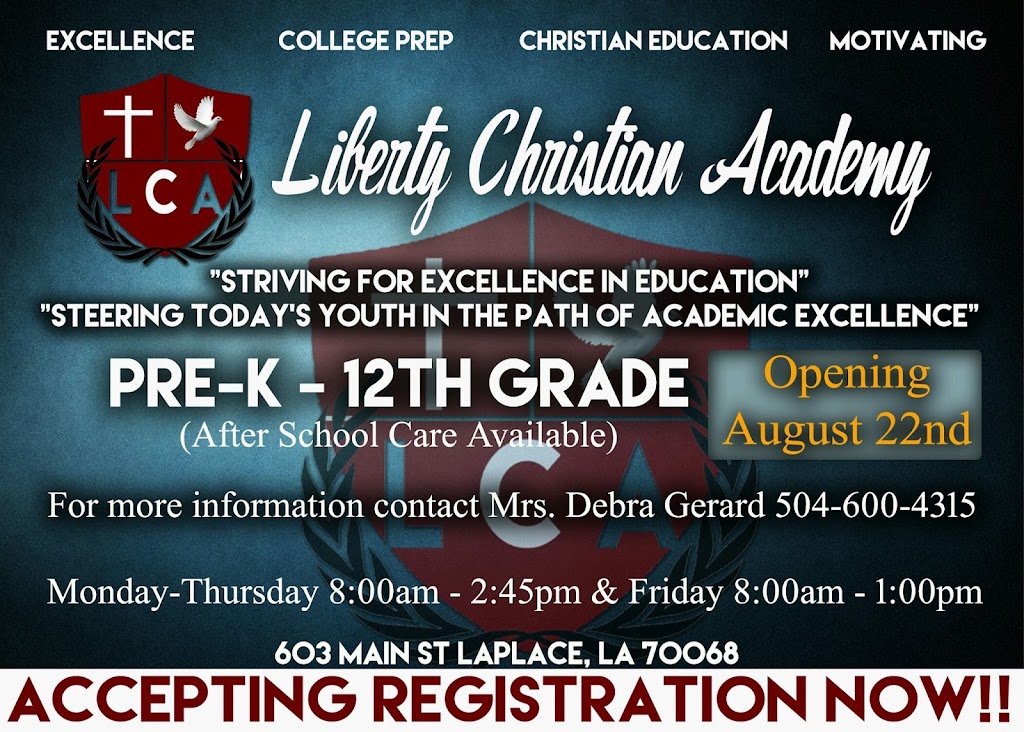 Liberty Christian Academy | 603 Main St, Laplace, LA 70068, USA | Phone: (504) 600-4315