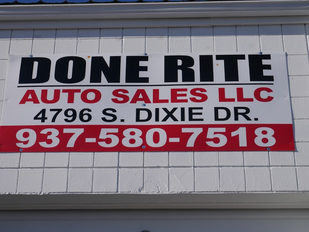 Done Rite Auto Sales LLC | 4796 S Dixie Dr, Dayton, OH 45439, USA | Phone: (937) 580-7518