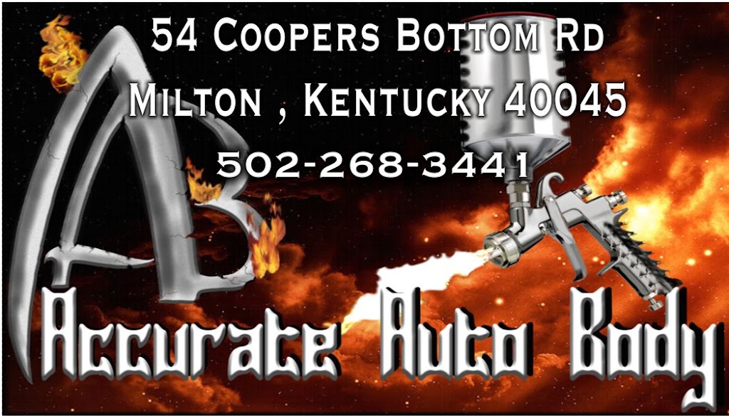 Accurate Auto Body & Paint LLC. | 54 Coopers Bottom Rd, Milton, KY 40045, USA | Phone: (502) 480-6129