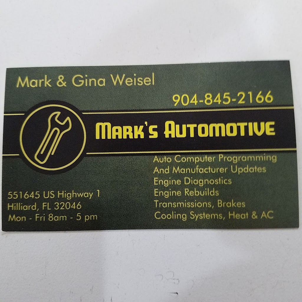Marks Automotive Repair | 551645 US-1, Hilliard, FL 32046, USA | Phone: (904) 845-2166
