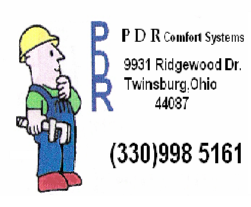 P.D.R. Comfort Systems L.L.C. | 9931 Ridgewood Dr, Twinsburg, OH 44087, USA | Phone: (330) 998-5161