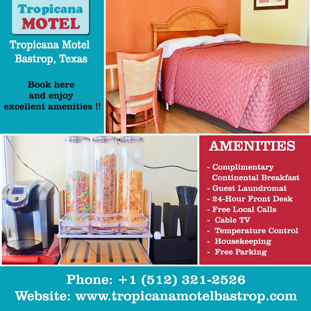 Tropicana Motel | 105 Highway 71 West, 103 State Hwy 71, Bastrop, TX 78602, USA | Phone: (512) 321-2526