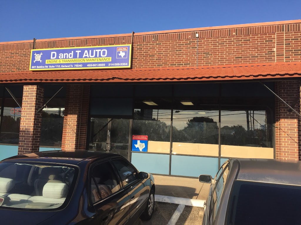 D and T Auto Service | 901 Belt Line Rd #112, Garland, TX 75040, USA | Phone: (214) 566-3364