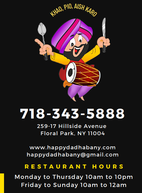 Happy Da Dhaba | 259-17 Hillside Ave., Queens, NY 11004, USA | Phone: (718) 343-5888