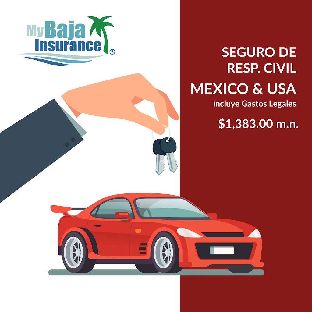 My Baja Insurance | Blvd. Benito Juárez 31, centro, 22700 Rosarito, B.C., Mexico | Phone: 661 612 2641