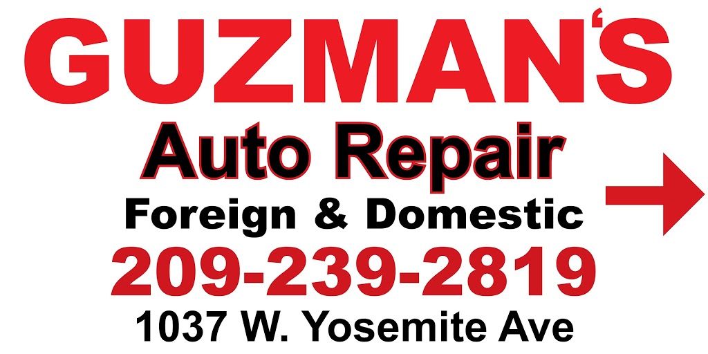 Guzmans Auto Repair | 1037 West Yosemite Avenue REAR OF, DUTCH BROS COFFEE, Manteca, CA 95337, USA | Phone: (209) 239-2819