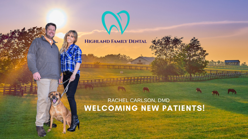 Highland Family Dental: Rachel Carlson, DMD | 2516 TN-49 Suite 101, Pleasant View, TN 37146 | Phone: (615) 649-4155