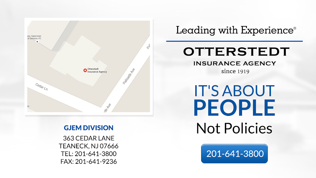 Otterstedt Insurance Agency - GJEM | 363 Cedar Ln, Teaneck, NJ 07666, USA | Phone: (201) 641-3800